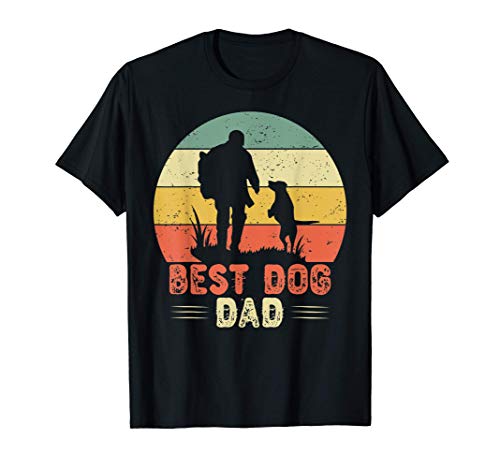 Best Dog Dad Ever Divertido perro de regalo idea de perro Camiseta
