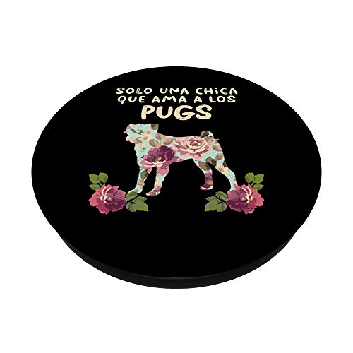 Chica Amor Doguillo Perro Floral Lindo Pug Dog Mujer Regalo PopSockets PopGrip: Agarre intercambiable para Teléfonos y Tabletas