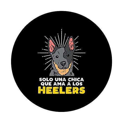 Chica Amor Perro Heeler Lindo Pet Lover Dog Mujer Regalo PopSockets PopGrip: Agarre intercambiable para Teléfonos y Tabletas