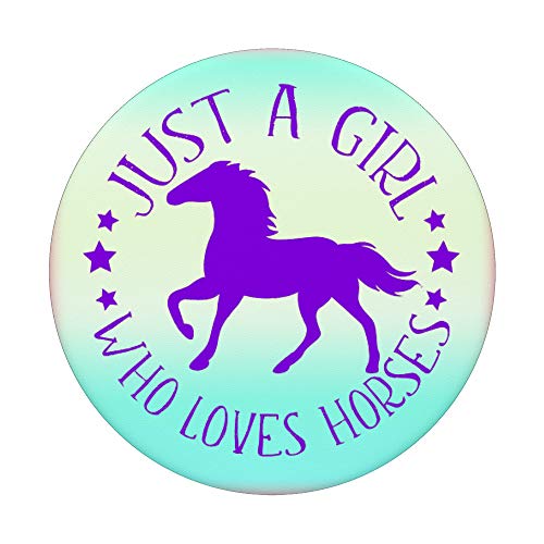 Just A Girl Who Loves Horses Regalo para Jinete y Chicas PopSockets PopGrip: Agarre intercambiable para Teléfonos y Tabletas