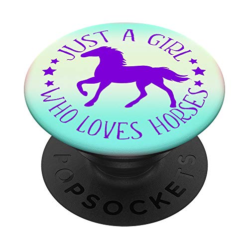 Just A Girl Who Loves Horses Regalo para Jinete y Chicas PopSockets PopGrip: Agarre intercambiable para Teléfonos y Tabletas