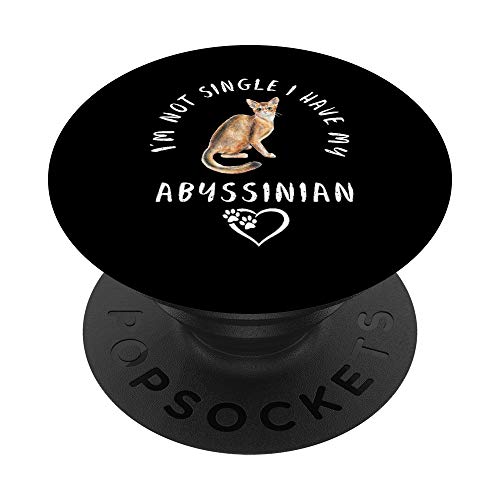 No estoy soltera tengo mi ABISINIO San Valentín Diciendo PopSockets PopGrip: Agarre intercambiable para Teléfonos y Tabletas