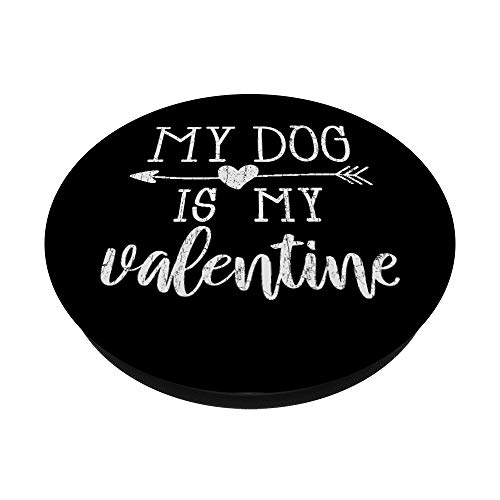 El perro es mi regalo divertido de solteros sarcásticos de PopSockets PopGrip: Agarre intercambiable para Teléfonos y Tabletas