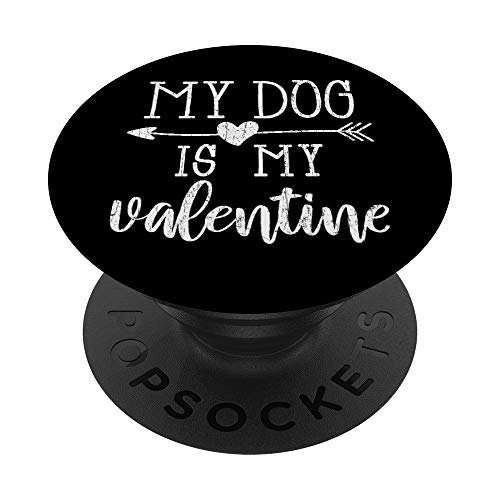 El perro es mi regalo divertido de solteros sarcásticos de PopSockets PopGrip: Agarre intercambiable para Teléfonos y Tabletas