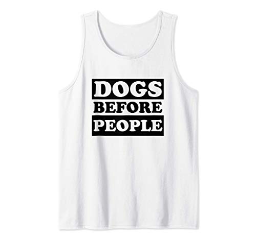 perros antes de la gente perro es mi amigo Camiseta sin Mangas