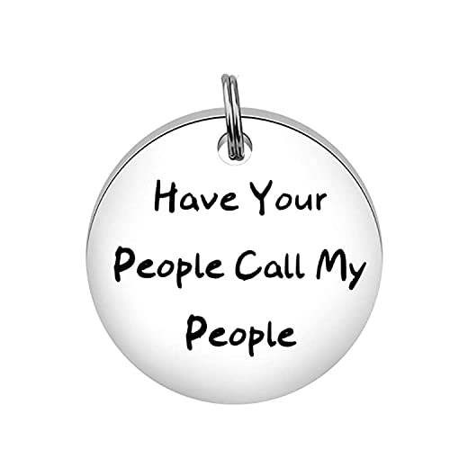 Etiqueta de identificación divertida para perros y gatos, con texto en inglés "Have Your People Call My People" de acero inoxidable para mascotas, L,