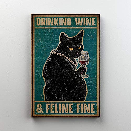 Inga Póster de pared con diseño de gatos y gatos con texto en inglés "Drinking Wine and Feline" (20,3 x 30,5 cm)
