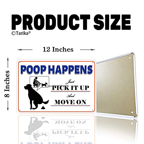 Poop Happens Just Pick It Up And Move On Vintage Yard Señal de advertencia de metal retro de estaño para perros y mascotas, placa decorativa de 30 x 20 cm