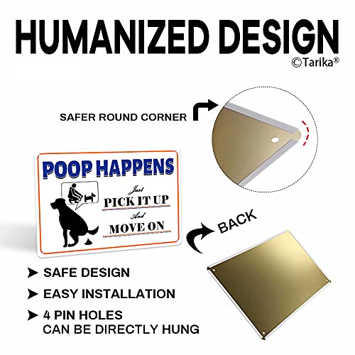 Poop Happens Just Pick It Up And Move On Vintage Yard Señal de advertencia de metal retro de estaño para perros y mascotas, placa decorativa de 30 x 20 cm