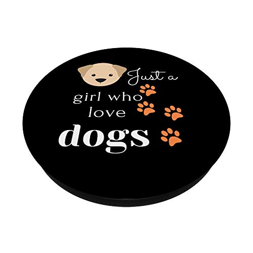 Solo una chica que ama a los perros Amor por los animales PopSockets PopGrip: Agarre intercambiable para Teléfonos y Tabletas